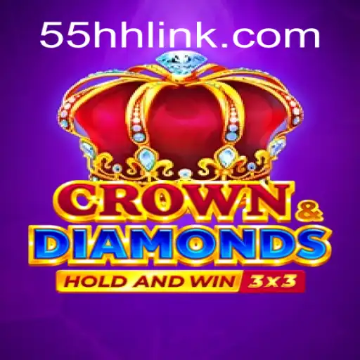 Mastering the Art of Crowndiamonds: The Premier Game on 55HH.COM Platform