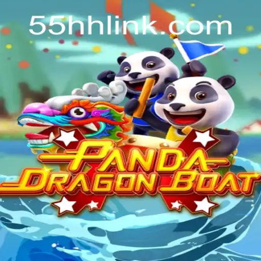 Exploring the Exciting World of PANDADRAGONBOAT on 55HH.COM Platform