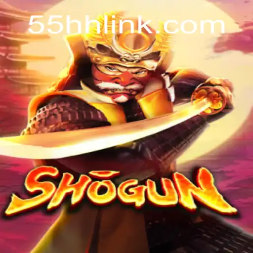 The Strategic World of Shogun on 55HH.COM Platform-Official Slots Brasil #1