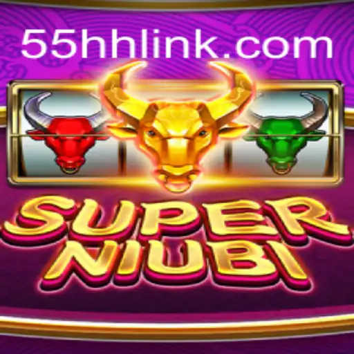 SuperNiubi: The Exciting New Slot Game on 55HH.COM Platform