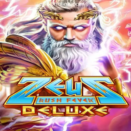 ZeusRushFeverDeluxe: Discover the Thunderous Adventure on 55HH.COM Platform-Oficial Slots Brasil #1